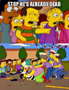 fha-so-why-is-there-a-the-simpsons-stop-stop-hes-already-v0-5p6yln7zbv6c1.png