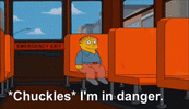 ChucklesImInDangerGIF.gif