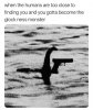 loch ness monster funny meme.jpg