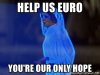 help-us-euro-youre-our-only-hope.jpg
